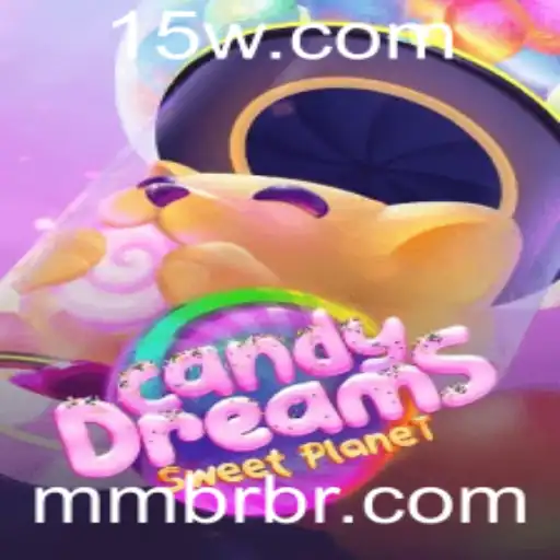 Tudo Sobre o Jogo CandyDreams e Como Jogar